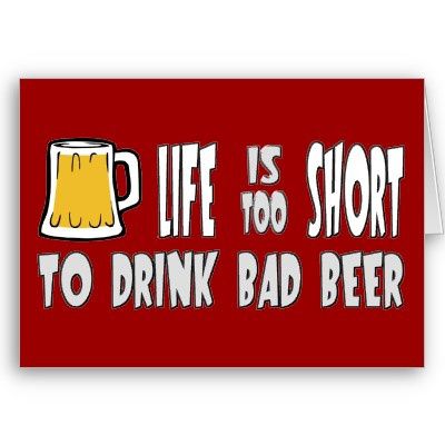 A vida é muito curta para beber cerveja ruim | Este e outros 20 memes de cerveja só no Brejas