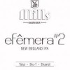 Mills Efêmera #2