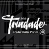 Brüder Inhô Trindade
