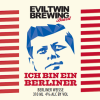 EvilTwin Brazil Ich Bin Ein Berliner