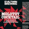 Evil Twin Molotov Cocktail