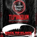 Rooie Dop Tupiniquim Back to Black