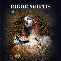 Rigor Mortis Abt