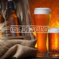 Cervejas que já degustei. (Importadas)