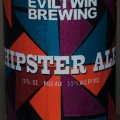 Evil Twin Hipster Ale