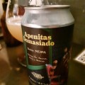 Strange Brewing Apenitas Demasiado