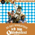 Se Hay Borrachos, Ich Bin Oktoberfest
