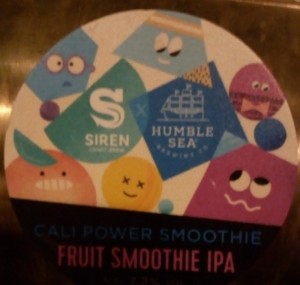 Siren Cali Power Smoothie Fuit Smoothie IPA - Inglaterra - American IPA