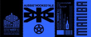 Maniba Aussie&quot;Hooked&quot;Ale