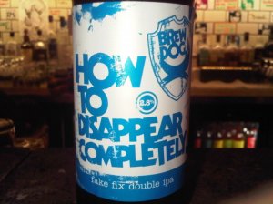 BrewDog How To Disappear Completely