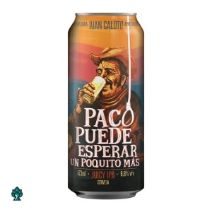 Paco Puede Esperar Un Poquito Mas